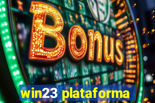 win23 plataforma