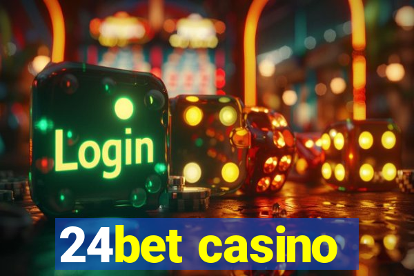 24bet casino