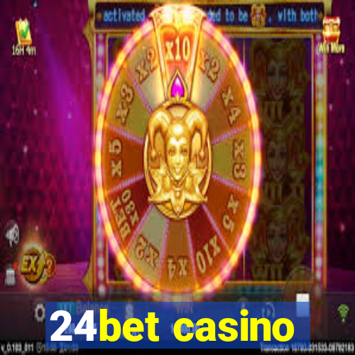 24bet casino