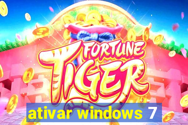 ativar windows 7