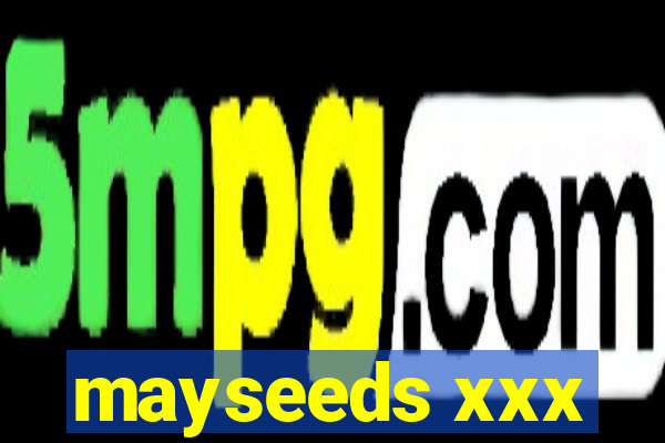 mayseeds xxx