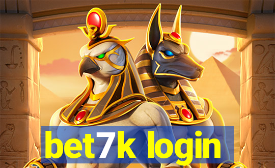 bet7k login