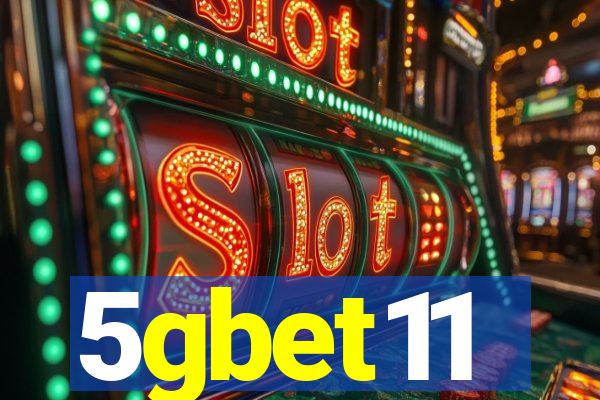 5gbet11