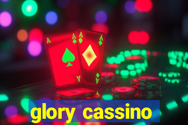 glory cassino