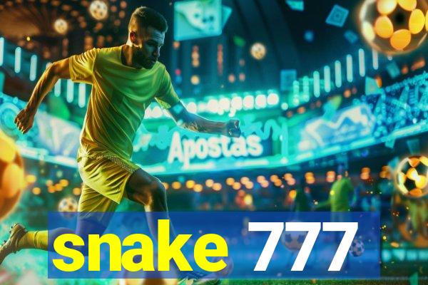 snake 777