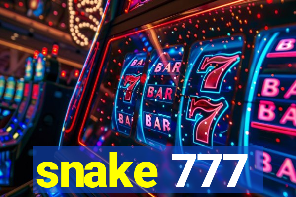 snake 777