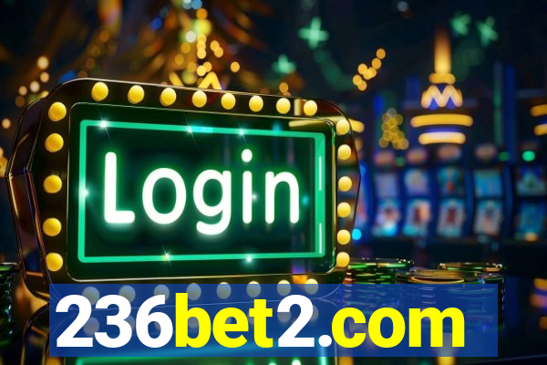 236bet2.com