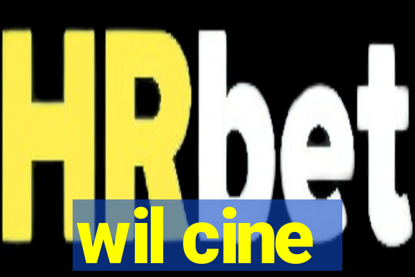 wil cine