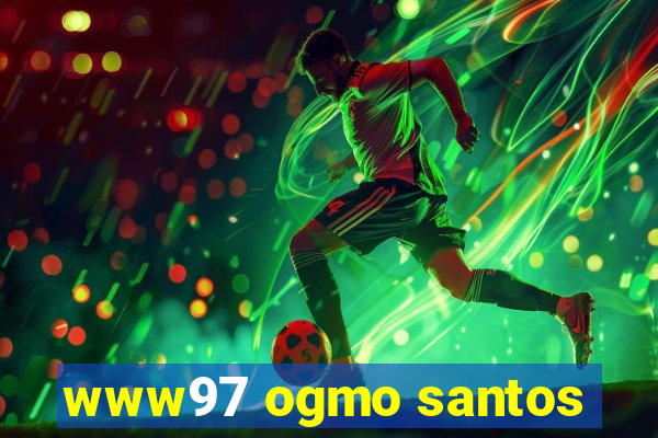 www97 ogmo santos