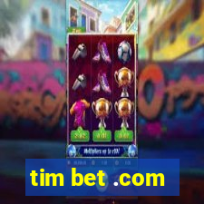 tim bet .com