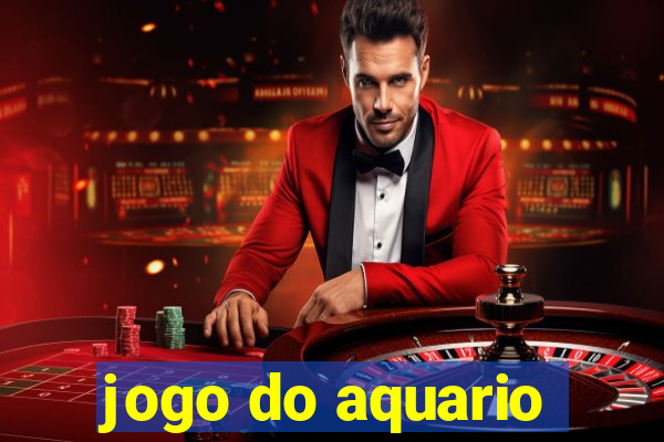 jogo do aquario