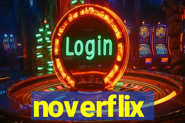 noverflix