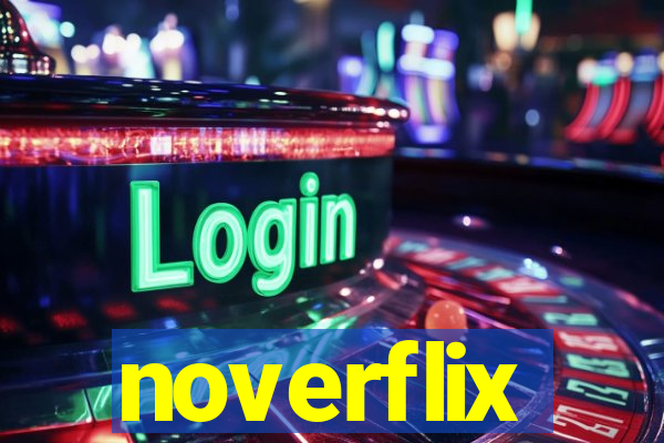 noverflix