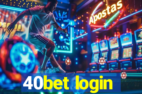 40bet login