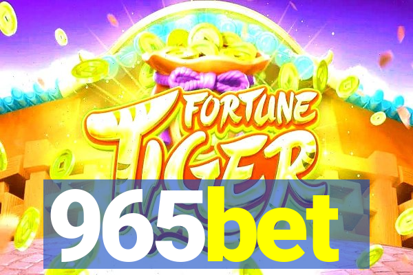 965bet