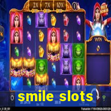 smile slots