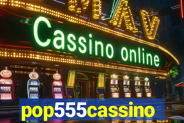 pop555cassino