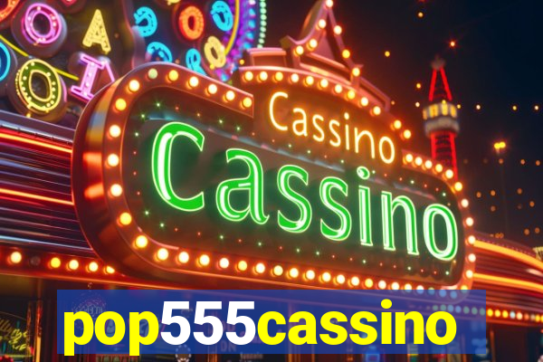 pop555cassino