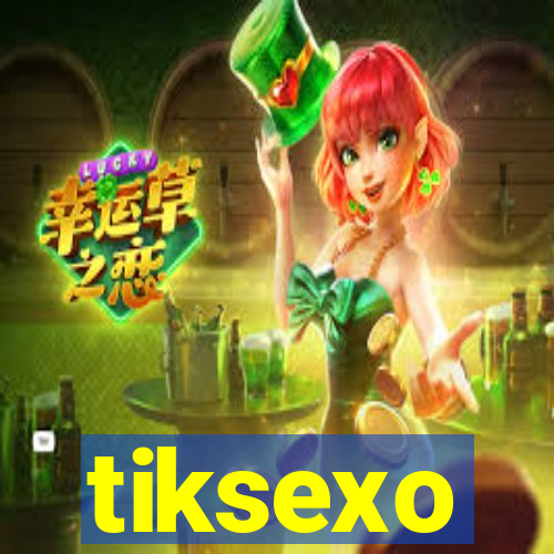 tiksexo