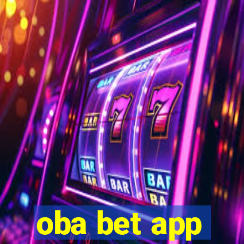 oba bet app