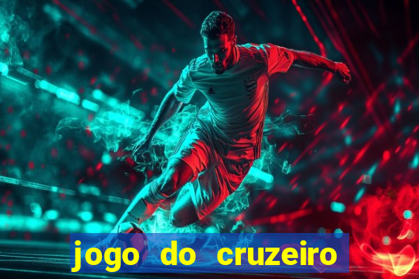 jogo do cruzeiro ao vivo hd