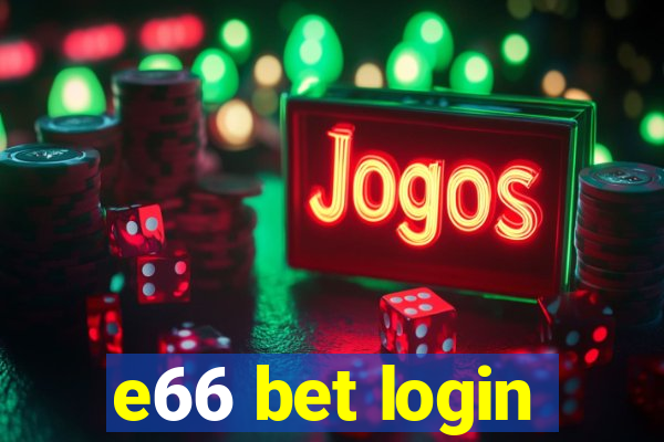 e66 bet login