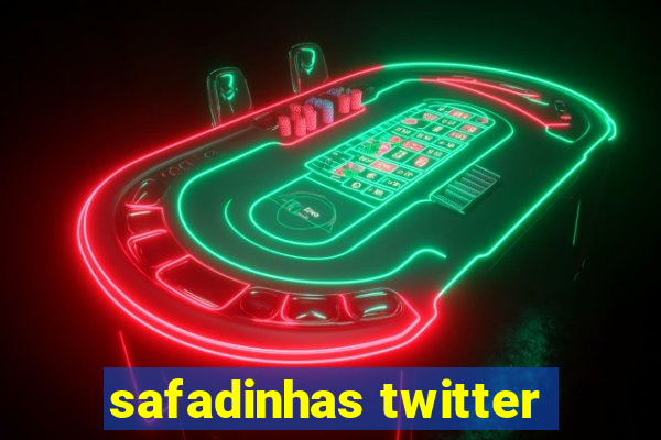 safadinhas twitter