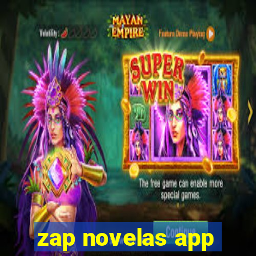 zap novelas app