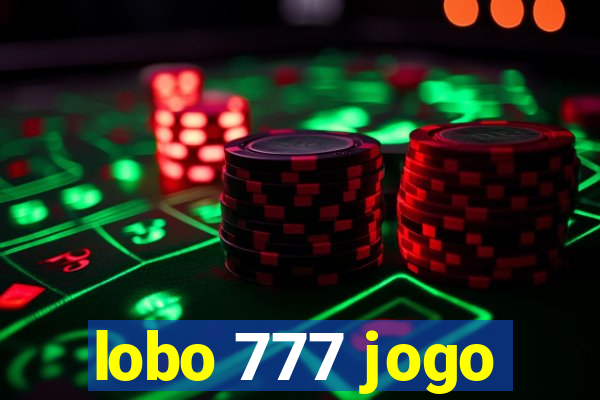 lobo 777 jogo