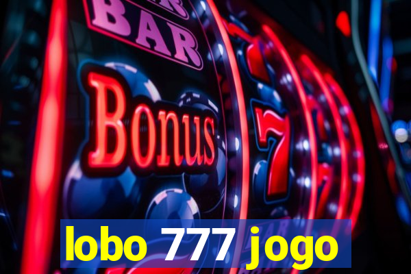 lobo 777 jogo