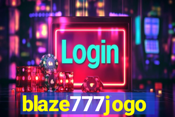 blaze777jogo