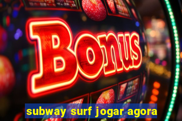 subway surf jogar agora