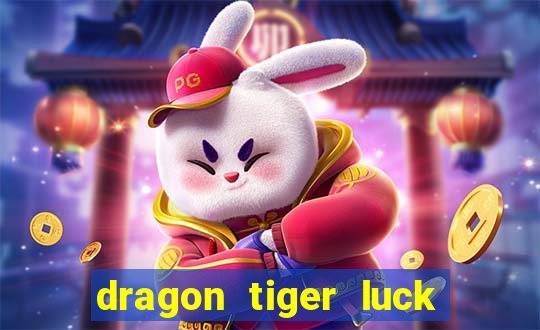 dragon tiger luck demo dinheiro infinito