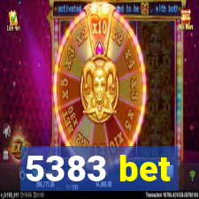 5383 bet