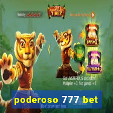 poderoso 777 bet