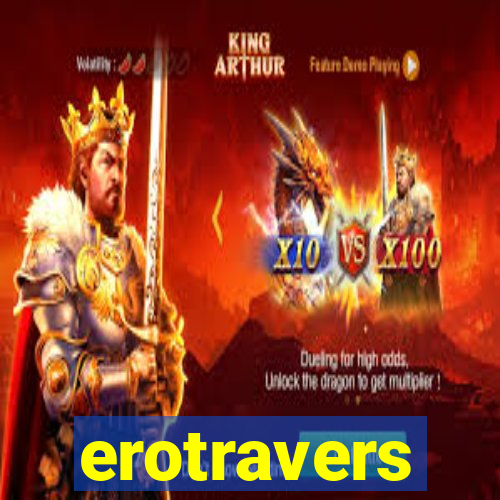 erotravers