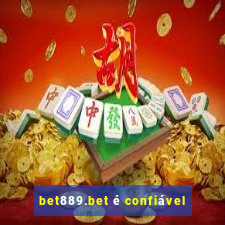 bet889.bet é confiável