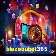 blazeoubet365