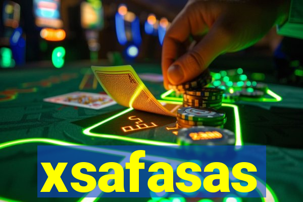 xsafasas