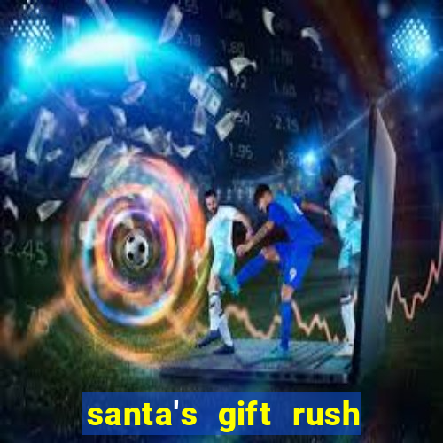 santa's gift rush demo pg