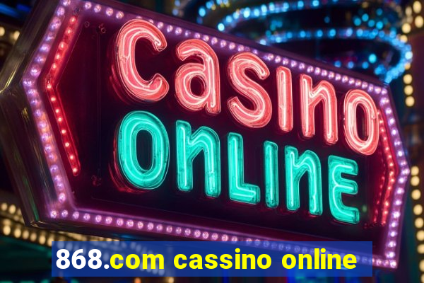 868.com cassino online