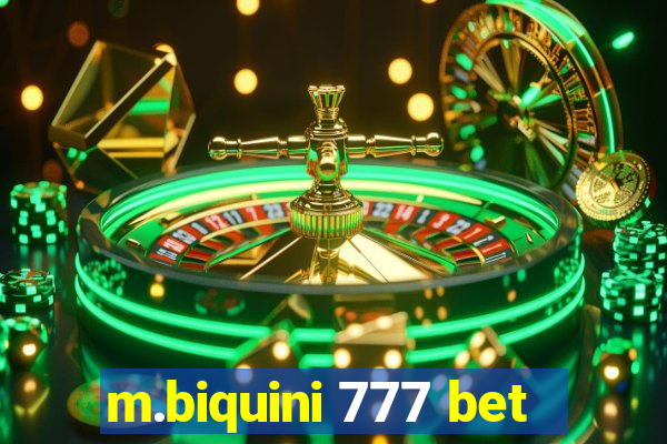 m.biquini 777 bet