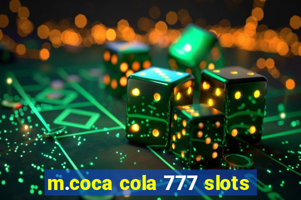 m.coca cola 777 slots