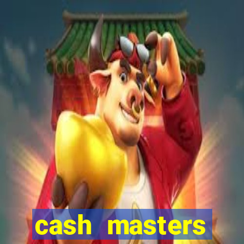 cash masters dinheiro infinito