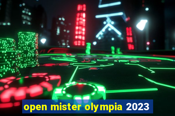 open mister olympia 2023