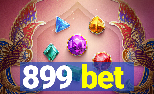 899 bet