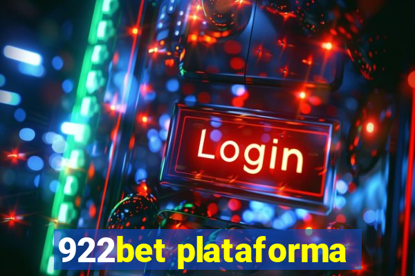 922bet plataforma