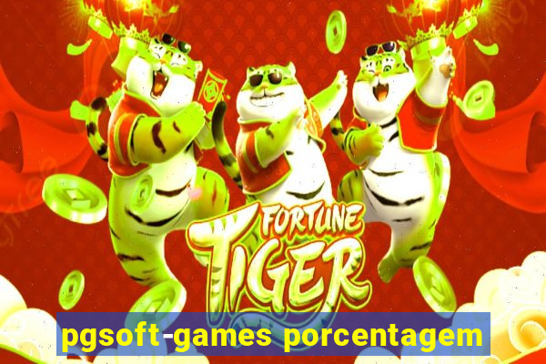 pgsoft-games porcentagem