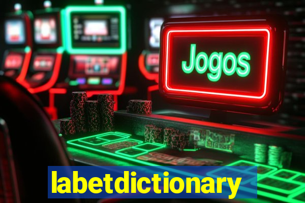 labetdictionary