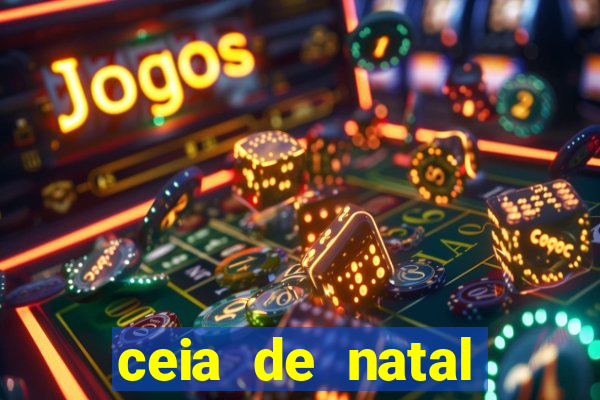 ceia de natal completa pronta